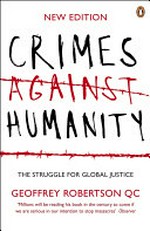 Crimes against humanity : the struggle for global justice /