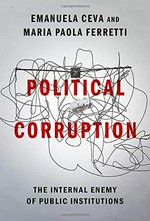 Political corruption : the internal enemy of public institutions /