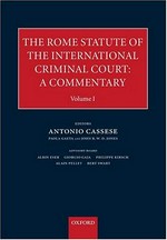 The Rome Statute of the International Criminal Court : a commentary /