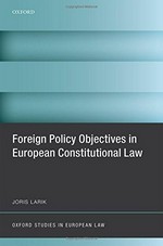 Foreign policy objectives in European constitutional law /