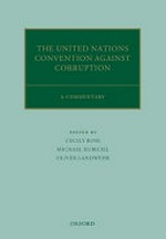 The United Nations convention against corruption : a commentary /