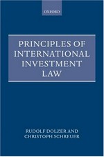 Principles of international investment law /