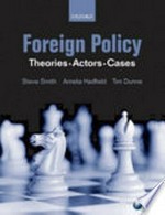 Foreign policy : theories, actors, cases /