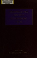 Perspectives on the Nuremberg Trial /