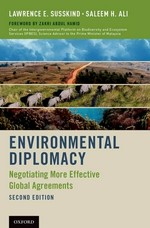 Environmental diplomacy : negotiating more effective global agreements /