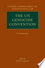 The UN Genocide Convention : a commentary /