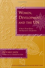 Women, development, and the UN : a sixty-year quest for equality and justice /