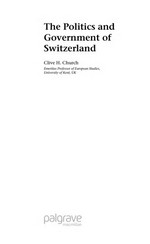 The Politics and Government of Switzerland /