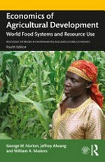Economics of agricultural development : world food systems and resource use /