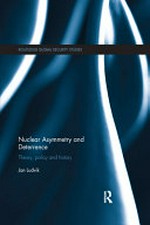 Nuclear asymmetry and deterrence : theory, policy and history /