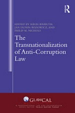 The transnationalization of anti-corruption law /
