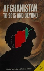Afghanistan : to 2015 an beyond /