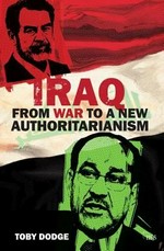 Iraq : from war to a new authoritarianism /