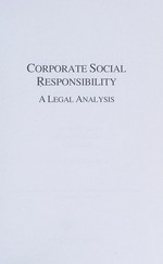 Corporate social responsibility : a legal analysis /
