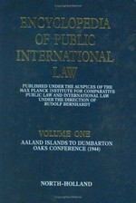 Encyclopedia of public international law /