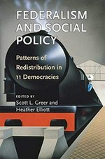 Federalism and social policy : patterns of redistribution in 11 democracies /