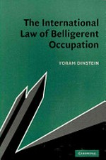 The international law of belligerent occupation /