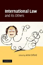 International law and its others /