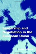 Leadership and negotiation in the European Union /