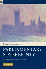 Parliamentary sovereignty : contemporary debates /