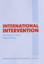 International intervention : sovereignty versus responsibility /