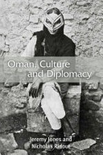 Oman, culture and diplomacy /