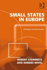 Small states in Europe : challenges and opportunities /