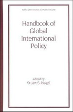 Handbook of global international policy /
