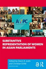 Substantive representation of women in Asian parliaments /