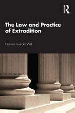 The law and practice of extradition /