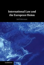 International Law and the European Union /