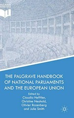 The Palgrave handbook of national parliaments and the European Union /
