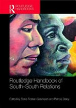 Routledge handbook of South-South relations /