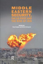 Middle Eastern security, the US pivot and the rise of ISIS /