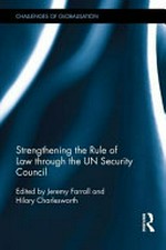 Strengthening the rule of law through the UN Security Council /