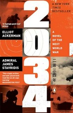 2034 : a novel of the next world war /