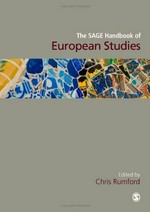 The SAGE handbook of European studies /