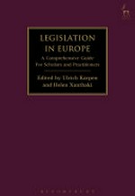 Legislation in Europe : a comprehensive guide for scholars and practitioners /