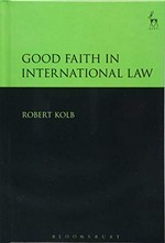 Good faith in international law /