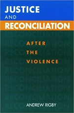 Justice and reconciliation : after the violence /