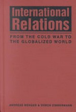 International relations : from the Cold War to the globalized world /