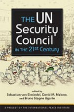 The UN Security Council in the 21st century /