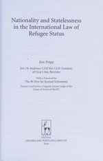 Nationality and statelessness in the international law of refugee status /