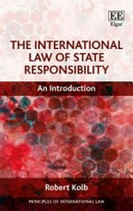 The international law of state responsibility : an introduction /