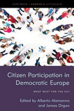Citizen participation in democratic Europe : what next for the EU /
