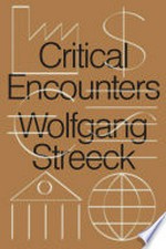 Critical encounters : capitalism, democracy, ideas /