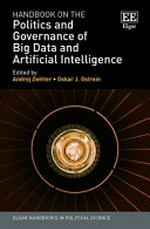 Handbook on the politics and governance of big data and artificial intelligence /