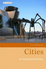 Cities : an environmental history /