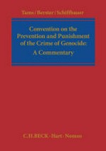 Convention on the prevention and punishment of the crime of genocide : a commentary /
