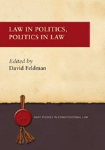 Law in politics, politics in law /